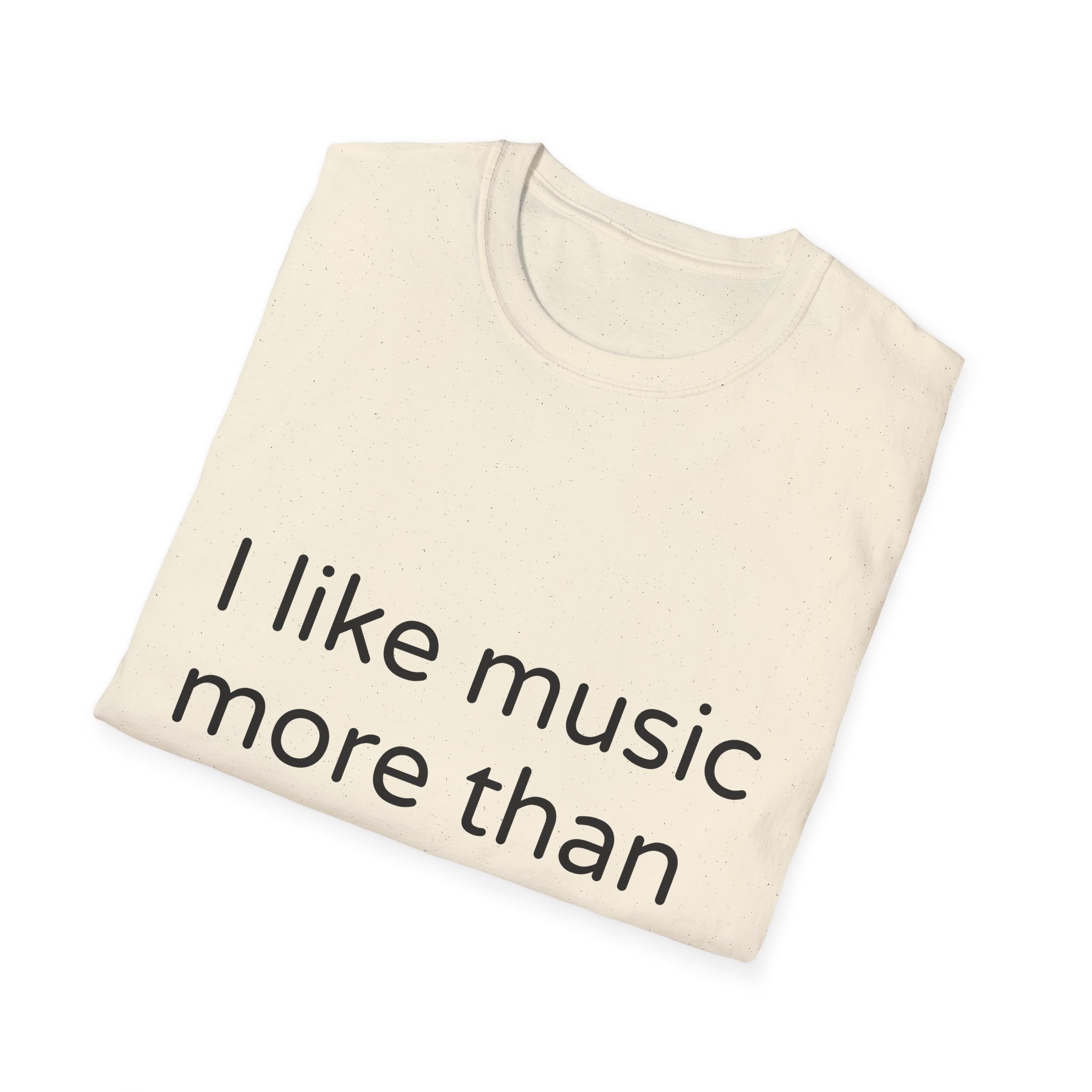 T-Shirt — "I Like Music More Than People" Minimalist Music Lover Tee