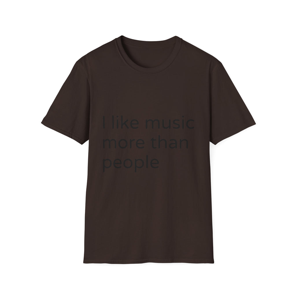 T-Shirt — "I Like Music More Than People" Minimalist Music Lover Tee