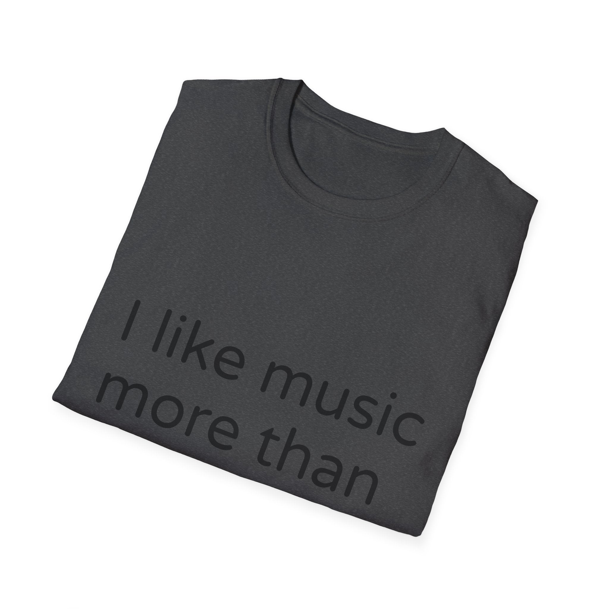 T-Shirt — "I Like Music More Than People" Minimalist Music Lover Tee