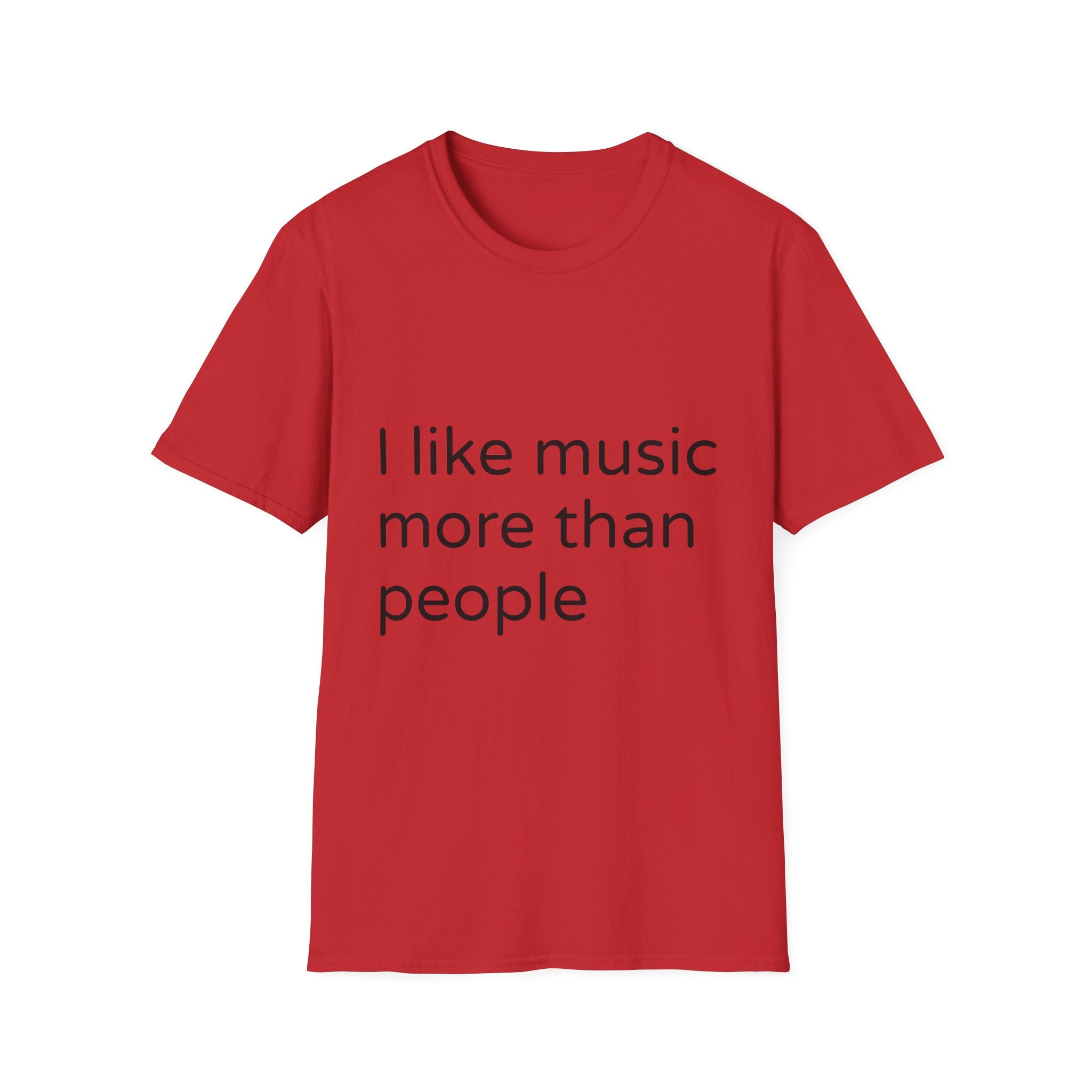 T-Shirt — "I Like Music More Than People" Minimalist Music Lover Tee