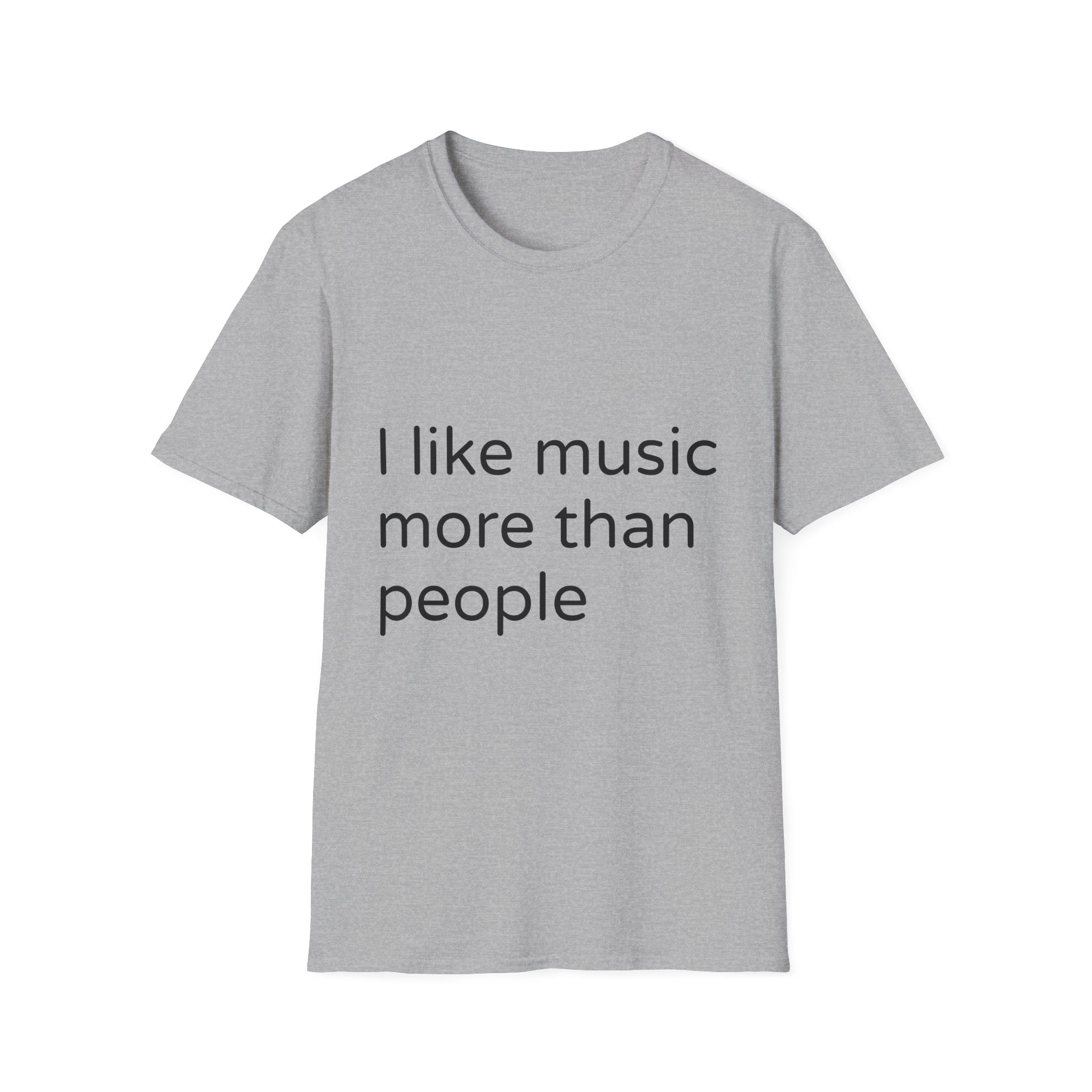 T-Shirt — "I Like Music More Than People" Minimalist Music Lover Tee